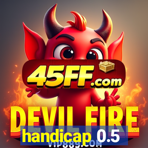 handicap 0.5-1